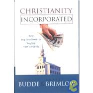 Christianity Incorporated