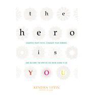 The Hero Is You