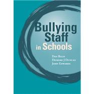 Bullying of Staff in Schools