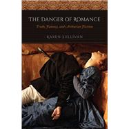 The Danger of Romance