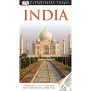 DK Eyewitness Travel Guide: India : India