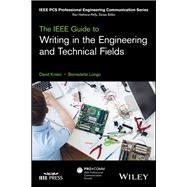 The IEEE Guide to Writing in the Engineering and Technical Fields