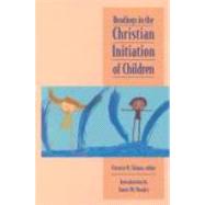 Readings in the Christian Initiation of Children