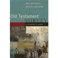 Old Testament Survey A Student's Guide