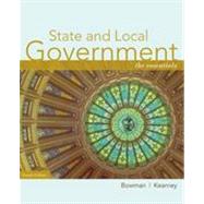 State and Local Government: The Essentials, 4th Edition