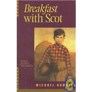 Breakfast With Scot: A Novel