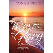 Waves of Glory