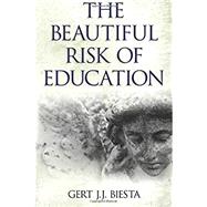Beautiful Risk of Education