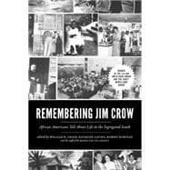 Remembering Jim Crow