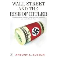 Wall Street and the Rise of Hitler