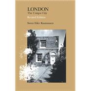 London, revised edition The Unique City