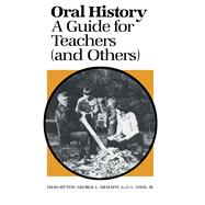 Oral History: A Guide for Teachers