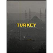 Turkey: Challenges of Continuity and Change 2nd edition