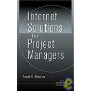 Internet Solutions for Project Managers,9780471330271