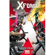 X-Force Volume 2 Hide/Fear