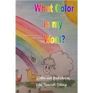 What Color Is My Wool?