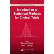 Introduction to Statistical Methods for Clinical Trials