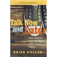 Talk Now and Later