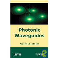 Photonic Waveguides Theory and Applications