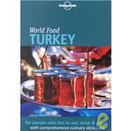 Lonely Planet World Food Turkey