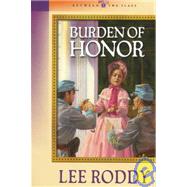 Burden of Honor