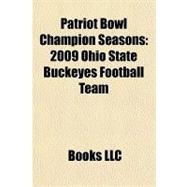 Patriot Bowl Champion Seasons : 2009 Ohio State Buckeyes Football Team