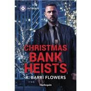 Christmas Bank Heists book cover, ISBN 9781335690272