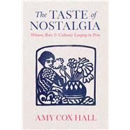 The Taste of Nostalgia