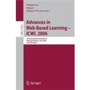 Advances in Web Based Learning- ICWL 2006: 5th International Conference Penang, Malaysia, July 19-21, 2006 Revised Papers