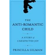 The Anti-Romantic Child