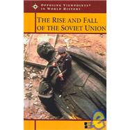 The Rise And Fall Of The Soviet Union
