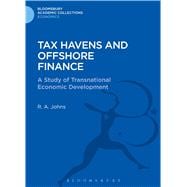 Tax Havens and Offshore Finance A Study of Transnational Economic Development