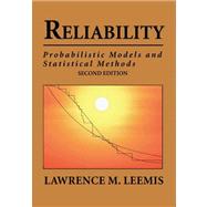Reliability: Probabilistic Models and Statistical Methods