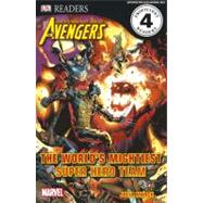 DK Readers L4: The Avengers: The World's Mightiest Super Hero Team
