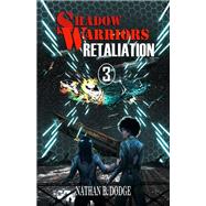 Shadow Warriors: Retaliation