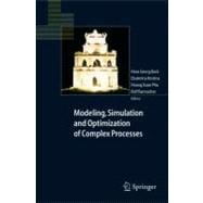 Modelling, Simulation And Optimization Of Complex Processes