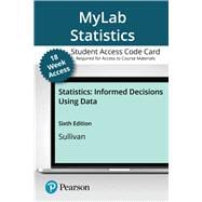 MyLab Statistics with Pearson eText -- Access Card -- for Statistics: Informed Decisions Using Data (18-Weeks)