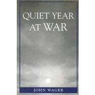 Quiet Year At War