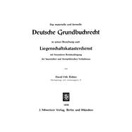 Das Materielle Und Formelle Deutsche Grundbuchrecht in Seiner Beziehung Zum Liegenschaftskatasterdienst Mit Besonderer Berücksichtigung Der Bayerischen Und Rheinpfälzischen Verhältnisse