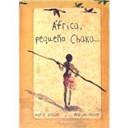 Africa, pequeno chaka… / Africa, Little Chaka
