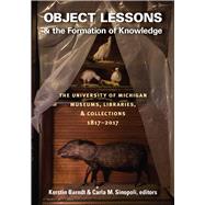 Object Lessons & the Formation of Knowledge