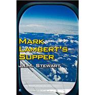 Mark Lambert's Supper