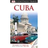 DK Eyewitness Travel Guide: Cuba : Cuba