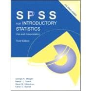 IBM SPSS for Introductory Statistics: Use and Interpretation, Fourth Edition