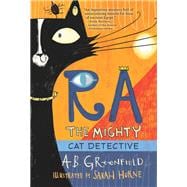 Ra the Mighty: Cat Detective