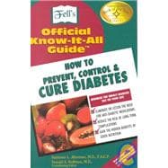 How to Prevent, Cure and Control Diabetes