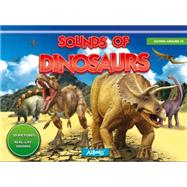 Sounds of Dinosaurs