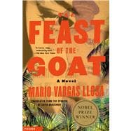 The Feast of the Goat A Novel