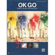 OK Go - Sheet Music Anthology