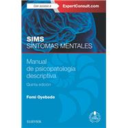 Sims. Sintomas mentales + ExpertConsult: Manual de psicopatología descriptiva